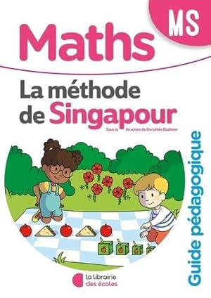 la méthode de Singapour : maths ; MS ; guide pédagogique (édition 2020)