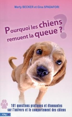 Pourquoi les chiens remuent la queue ?