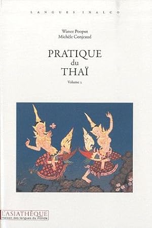 pratique du thaï t.2 (2e édition)