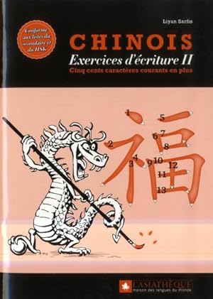 Chinois ; exercices d'écriture t. 2