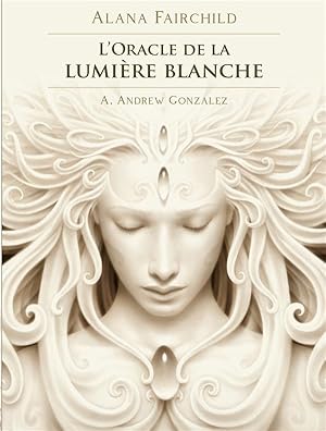 l'oracle de la lumière blanche