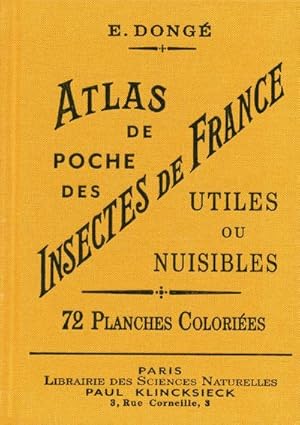 atlas de poche des insectes de France utiles ou nuisibles