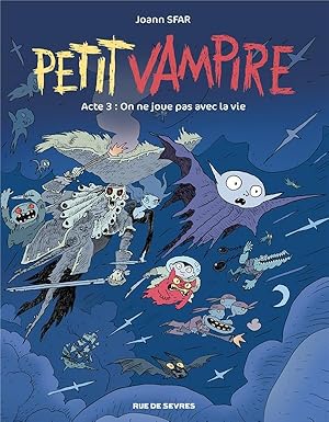 Image du vendeur pour Petit Vampire t.3 : on ne joue pas avec la vie mis en vente par Chapitre.com : livres et presse ancienne