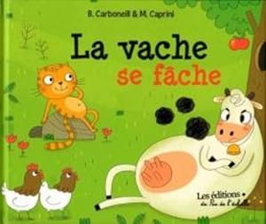 la vache se fâche