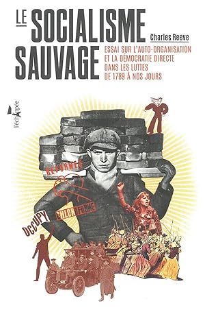 le socialisme sauvage