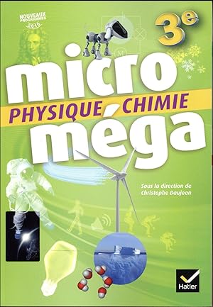 Seller image for MICROMEGA Tome 788 : physique-chimie ; 3e ; livre de l'lve (dition 2017) for sale by Chapitre.com : livres et presse ancienne