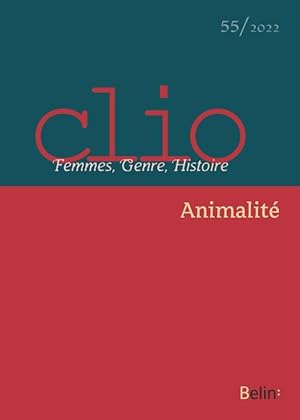 REVUE CLIO - FEMMES, GENRE, HISTOIRE n.55 ; animalité (édition 2022)