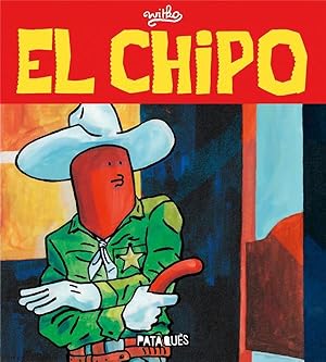 Image du vendeur pour el chipo mis en vente par Chapitre.com : livres et presse ancienne