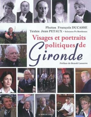 Image du vendeur pour visages et portraits politiques du sud ouest mis en vente par Chapitre.com : livres et presse ancienne