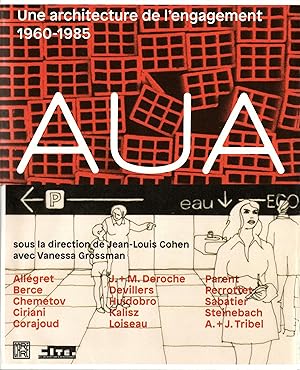 Seller image for AUA ; une architecture de l'engagement ; 1960-1985 for sale by Chapitre.com : livres et presse ancienne