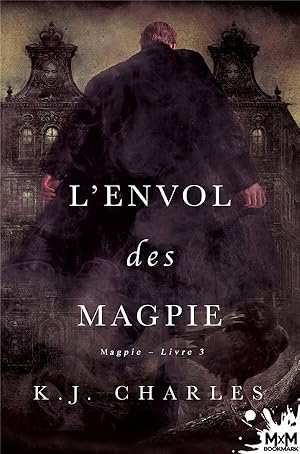 Image du vendeur pour magpie t.3 ; l'envol des magpie mis en vente par Chapitre.com : livres et presse ancienne