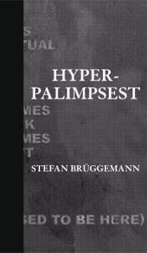 hyper-palimpsest