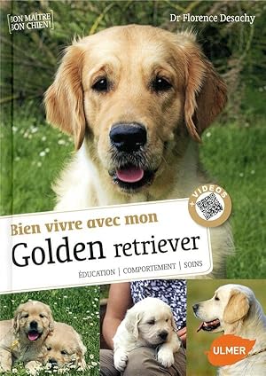 bien vivre avec mon golden retriever