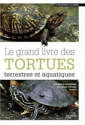 Image du vendeur pour le grand livre des tortues terrestres et aquatiques mis en vente par Chapitre.com : livres et presse ancienne