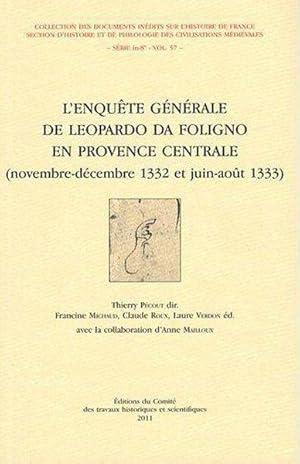 l'enquete generale de leopardo da foligno en provence centrale