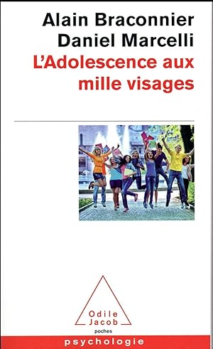 Seller image for l'adolescence aux mille visages for sale by Chapitre.com : livres et presse ancienne