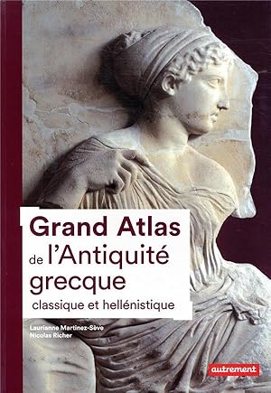 grand atlas de l'Antiquité grecque classique et hellénistique