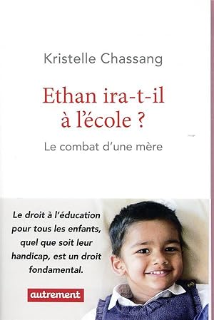 Ethan ira-t-il à l'école? le combat d'une mère