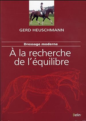 dressage moderne : à la recherche de l'équilibre