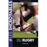 Bild des Verkufers fr Les incroyables du rugby zum Verkauf von Chapitre.com : livres et presse ancienne