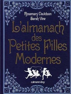 Seller image for L'almanach des petites filles modernes for sale by Chapitre.com : livres et presse ancienne