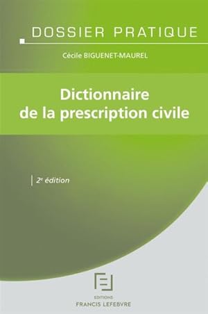 dictionnaire de la prescription civile