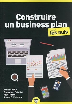 construire un business plan pour les nuls (2e édition)