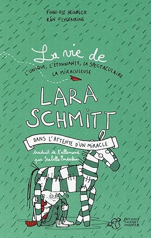 Image du vendeur pour Lara Schmitt t.2 ; dans l'attente d'un miracle mis en vente par Chapitre.com : livres et presse ancienne