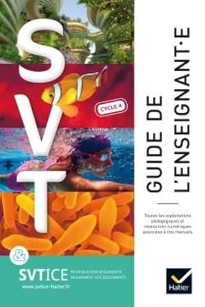 SVT ; cycle 4 ; livre du professeur (édition 2017)