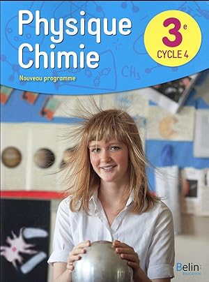 physique, chimie ; 3e ; livre de l'élève (édition 2017)