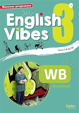 English Vibes : anglais ; 3e ; workbook (édition 2017)