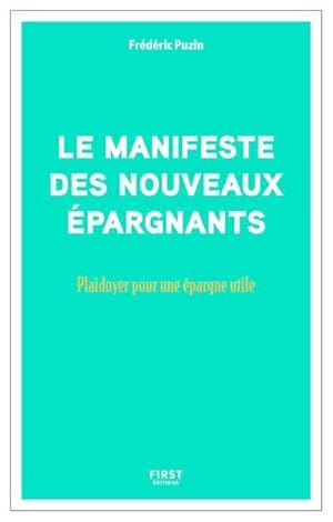 manifeste des nouveaux épargnants