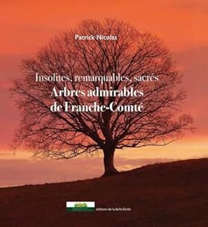 arbres admirables de Franche-Comté