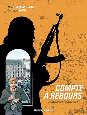 Seller image for compte  rebours t.3 : opration Tora Bora for sale by Chapitre.com : livres et presse ancienne