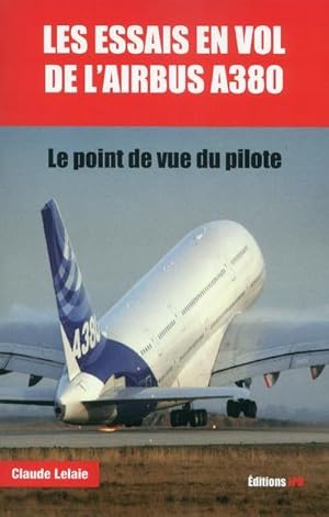 les essais en vol de l'A380