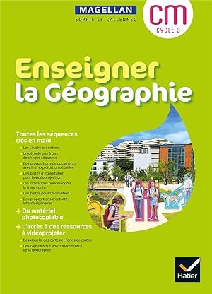 enseigner la géographie ; guide pédagogique bi-média