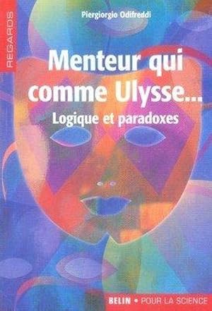 MENTEUR QUI COMME ULYSSE