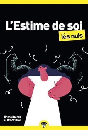 l'estime de soi pour les nuls