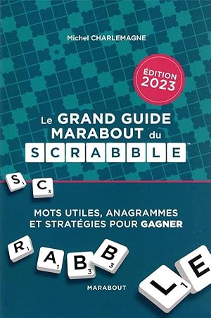 le grand guide Marabout du Scrabble (édition 2023)