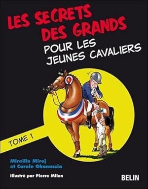 Les secrets des grands pour les jeunes cavaliers