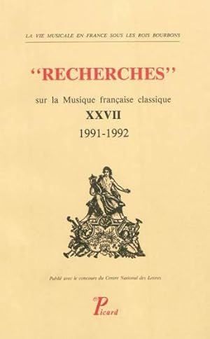 Recherches sur la musique française classique. 1991-1992. Recherches sur la musique française cla...