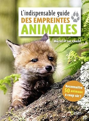 l'indispensable guide des empreintes animales