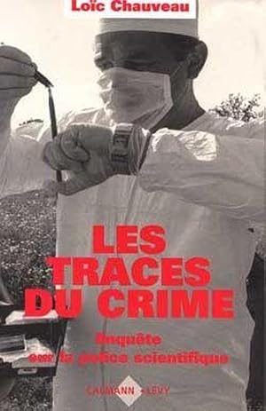 Les traces du crime