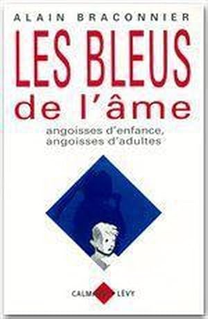 Les bleus de l'âme