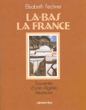 Là-bas la France