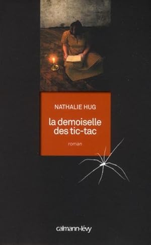 Immagine del venditore per la demoiselle des tic-tac venduto da Chapitre.com : livres et presse ancienne