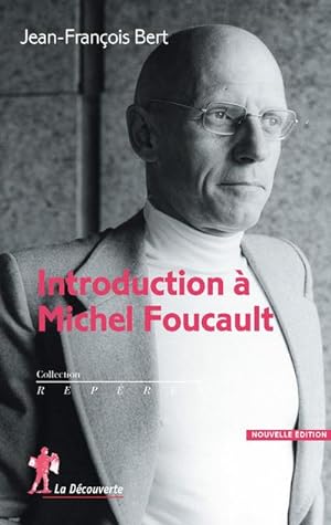 introduction à Michel Foucault (édition 2016)