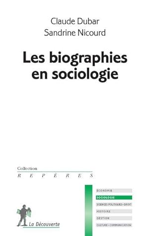 Bild des Verkufers fr les biographies en sociologie zum Verkauf von Chapitre.com : livres et presse ancienne