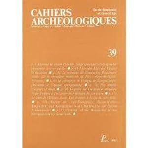 Seller image for Cahiers Archologiques n.39 for sale by Chapitre.com : livres et presse ancienne