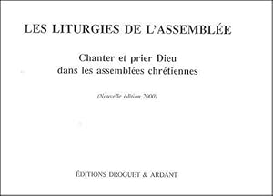 Les liturgies de l'assemblée